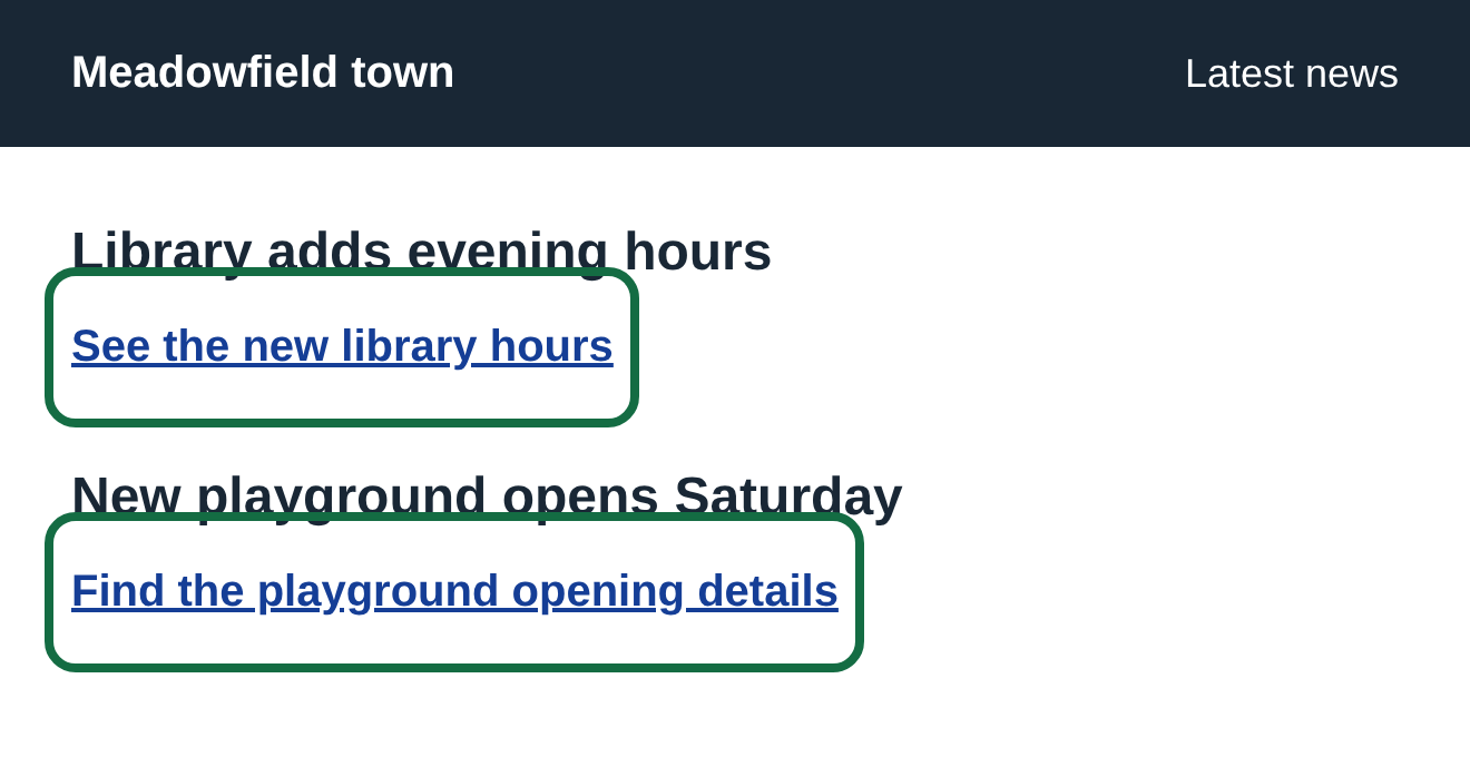 The links now say See the new library hours and Find the playground opening details, inside green outlines.